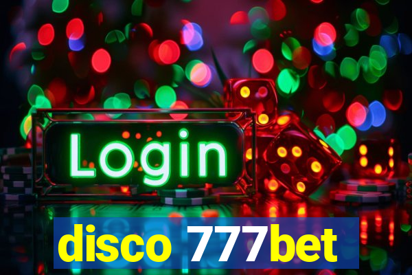 disco 777bet